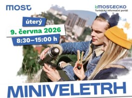 Zajímá vás turistika? Nenechte si ujít miniveletrh cestovního ruchu v Mostě